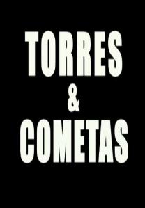 torres e cometas