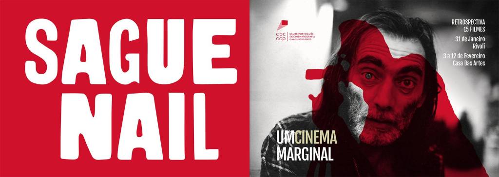 Ciclo Saguenail – UM CINEMA MARGINAL | 31 janeiro a 12&nbsp;fev’2017