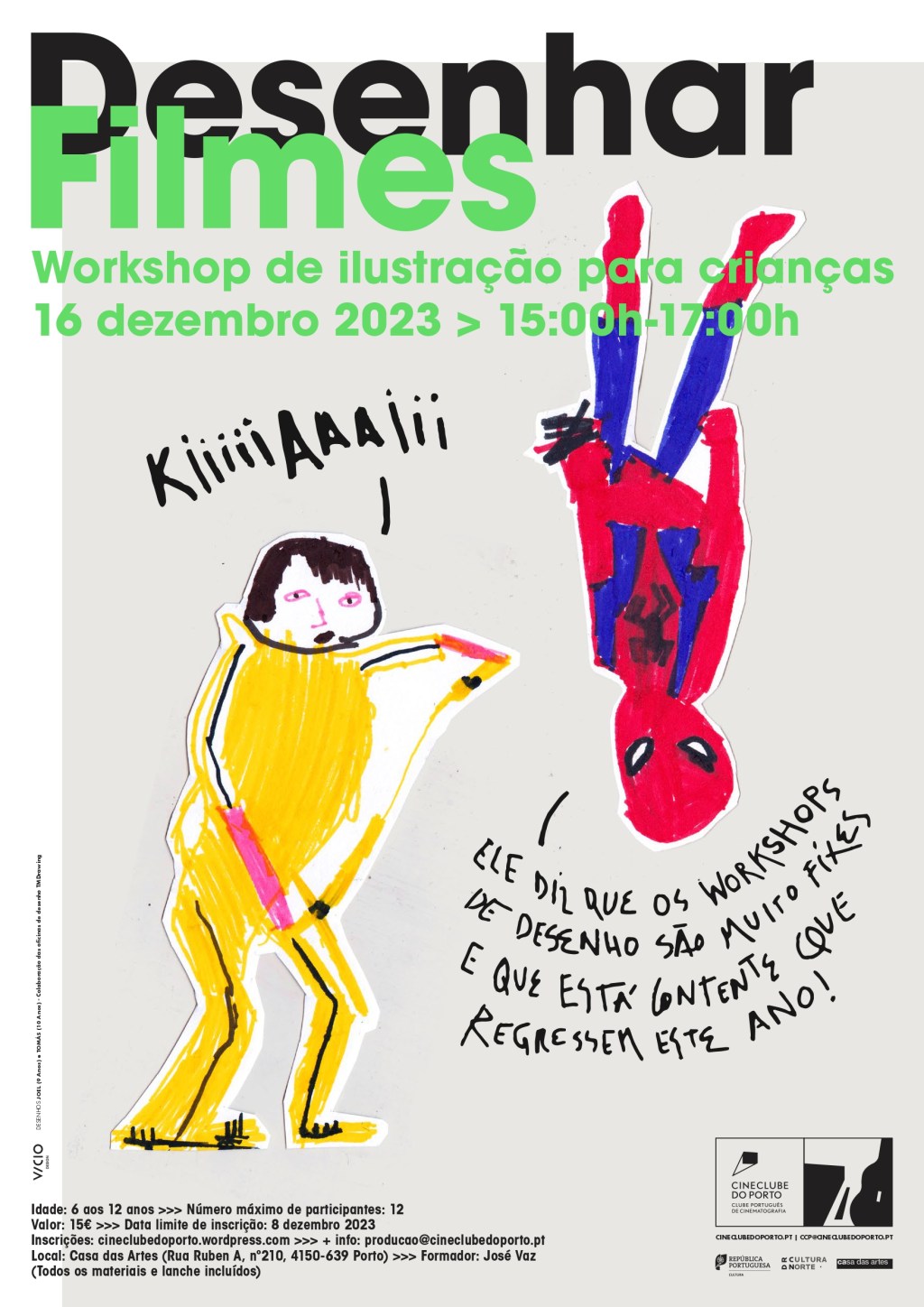 DESENHAR FILMES – WORKSHOP de ILUSTRAÇÃO PARA CRIANÇAS | 16 DE DEZEMBRO (15H-17H) NA CASA DAS&nbsp;ARTES